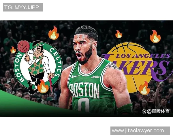 紫金与绿衫的宿命再燃湖人凯尔特人巅峰对决重启新篇章 紫金与绿衫的宿命再燃湖人凯尔特人巅峰对决重启新篇章